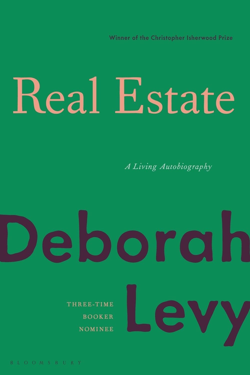 Real Estate: A Living Autobiography (Deborah Levy)