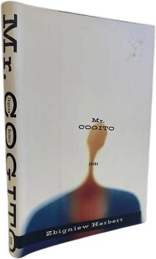 Mr. Cogito (Zbigniew Herbert)