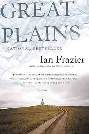 The Great Plains. Ian Frazier.