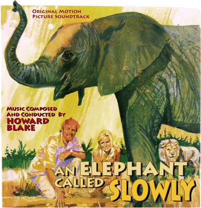 An Elephant Called Slowly (Original Soundtrack)