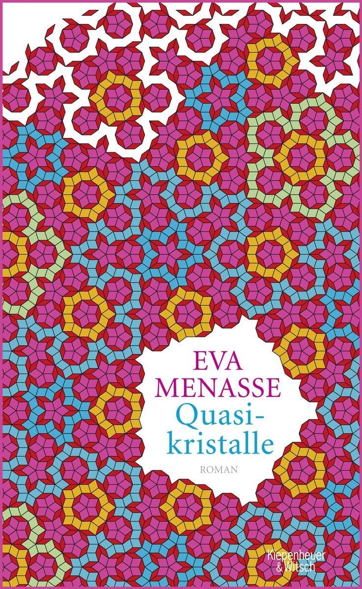Quasikristalle (Eva Menasse)