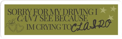 Crying to Clairo Bumper Sticker