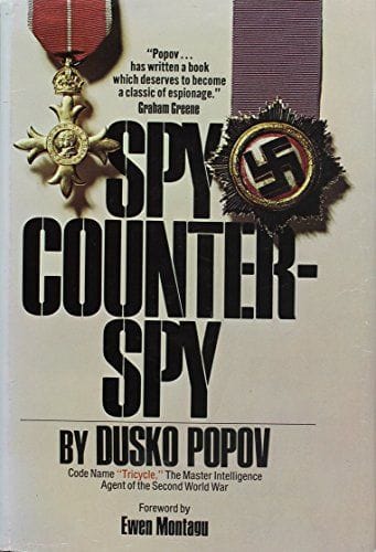 Spy/Counterspy: The Autobiography of Dusko Popov