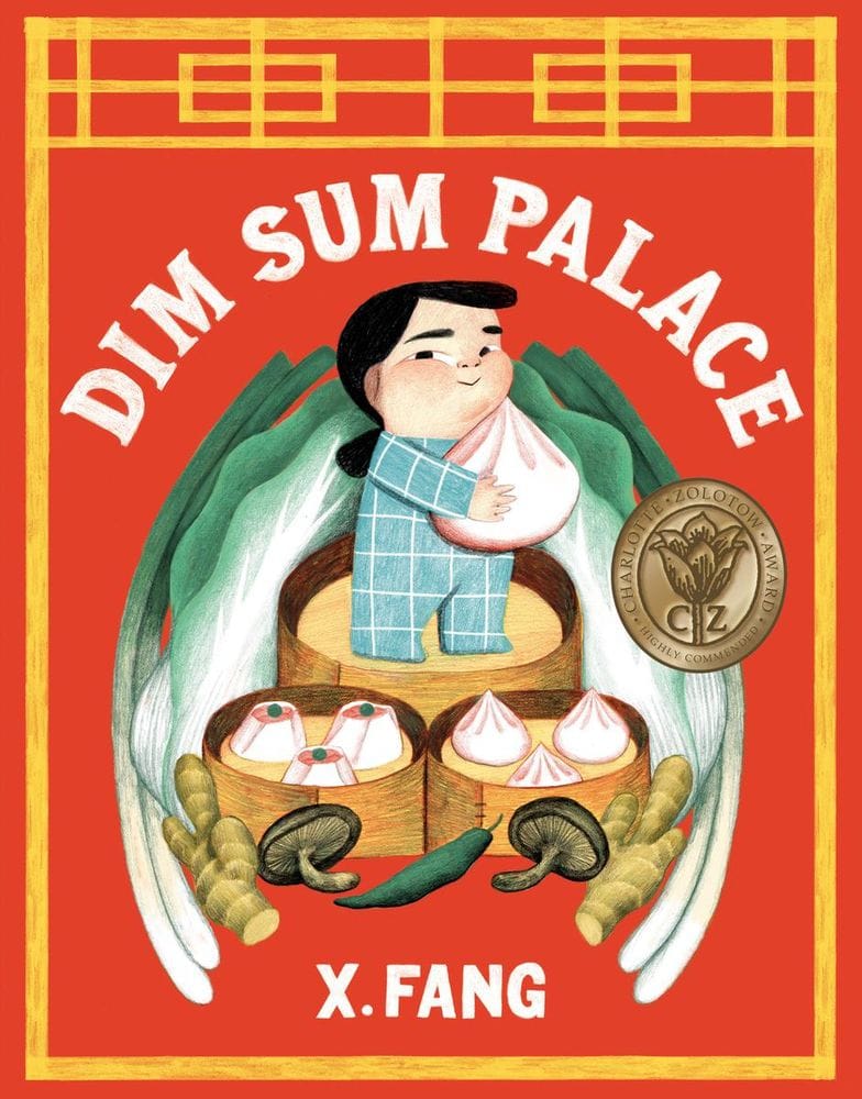 Dim Sum Palace by X Fang | Books Are Magic