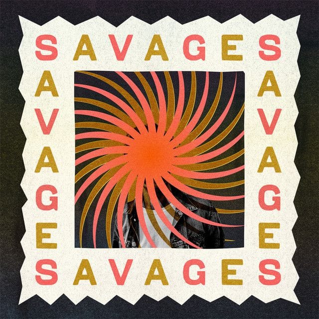 Savages (The Bones of J.R. Jones)