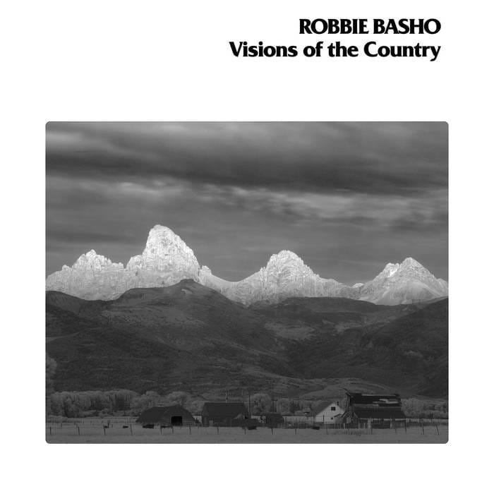 Robbie Basho - Visions of the Country