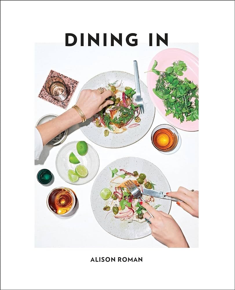 Dining In (Alison Roman)