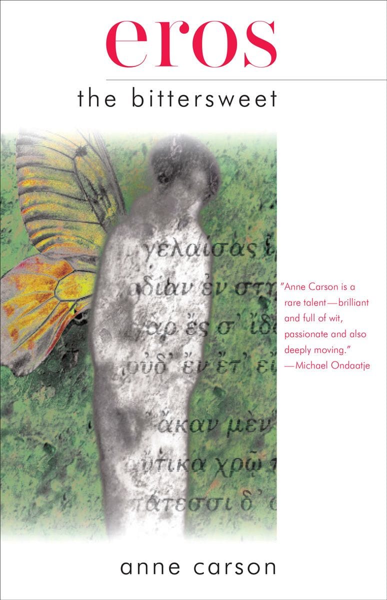 Eros the Bittersweet, Anne Carson