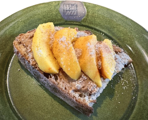 peach season rec: sourdough  toast, Justin’s honey almond butter, sliced peaches, sprinkle with cinnamon brown sugar and himalayan salt