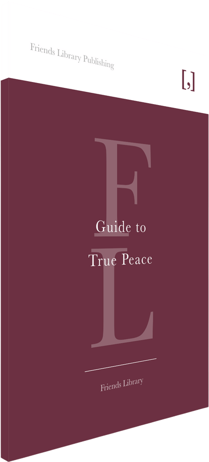 A Guide to True Peace
