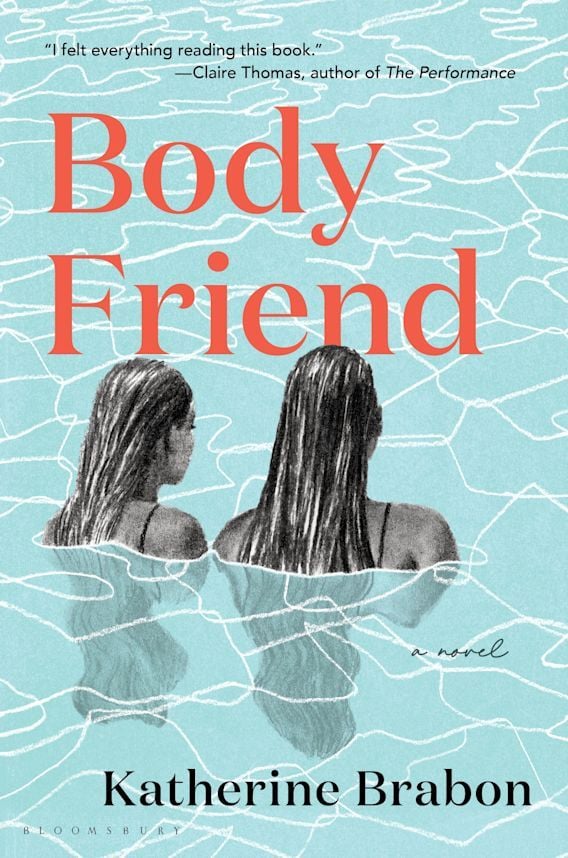 Body Friend - Katherine Brabon