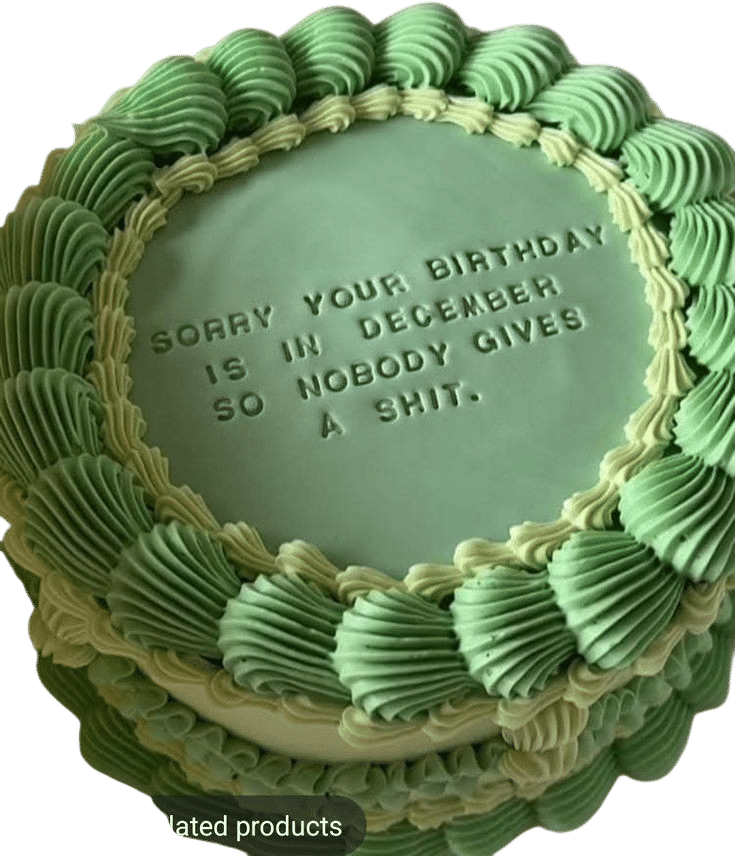 Birthday right after Christmas