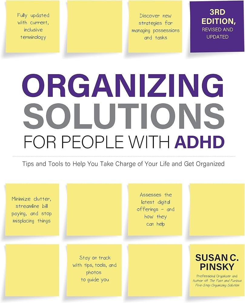 Organizing Solutions for People with ADHD 
