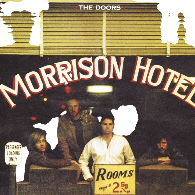 The Doors: Morrison Hotel