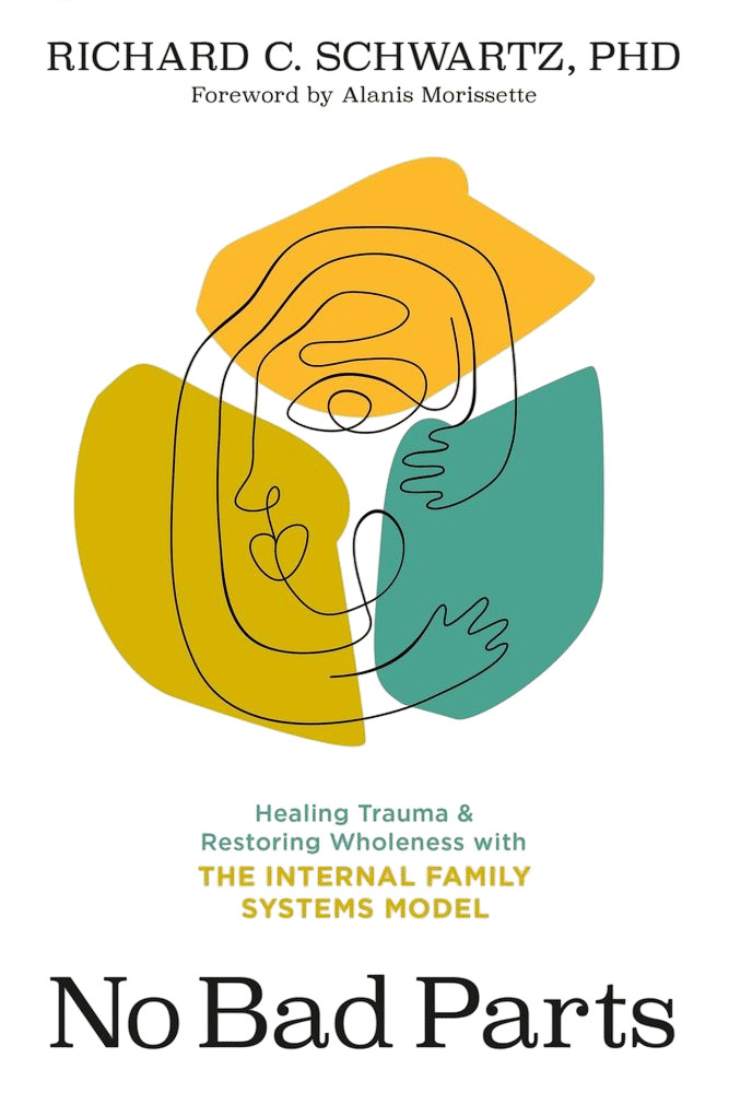 No Bad Parts by Richard Schwartz (2021)