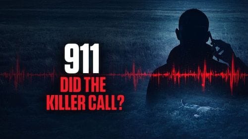 911: Did the Killer Call?
