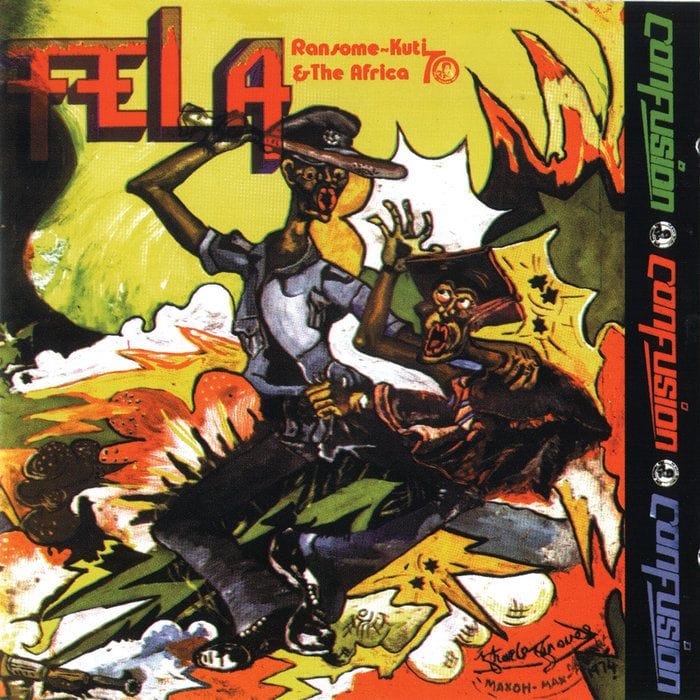 Fela Kuti & The Africa 70 - Confusion