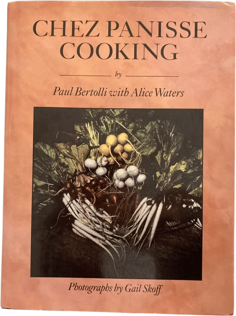 Chez Panisse Cooking 1st Edition