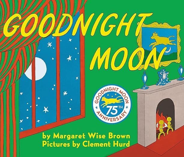 Goodnight Moon by Margaret Wise Brown and Clement Hurd