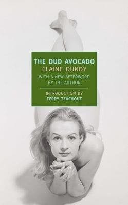 The Dud Avocado (Elaine Dundy)