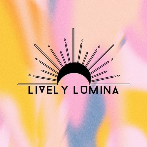 Lively Lumina Lively Lumina