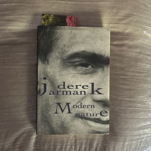 Modern Nature // Derek Jarman