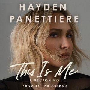 This Is Me- Hayden Panetierre