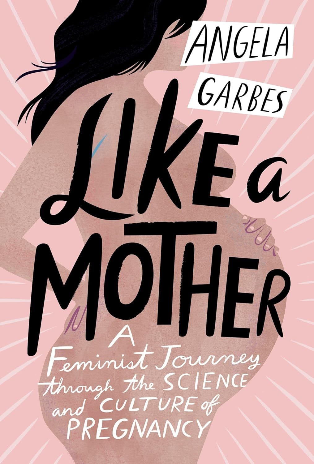 A pregnancy book that won’t call you mama