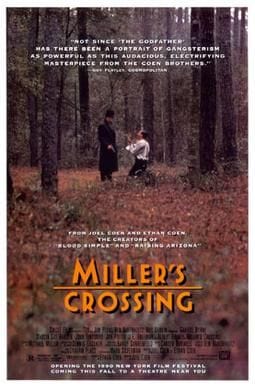 Miller’s Crossing (1990)