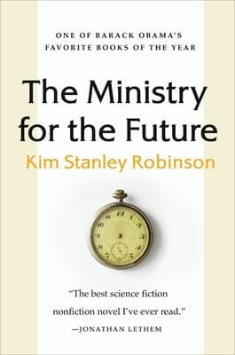 The Ministry for the Future (Kim Stanley Robinson)
