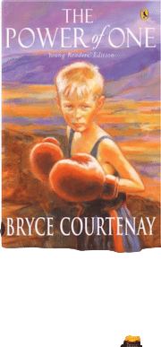 The Power of One (Bryce Courtenay)