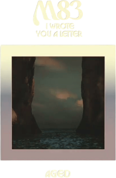 Aged - M83 (2026)