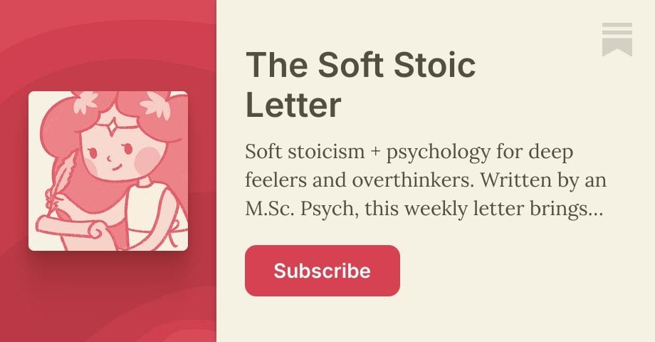 The Soft Stoic Newsletter