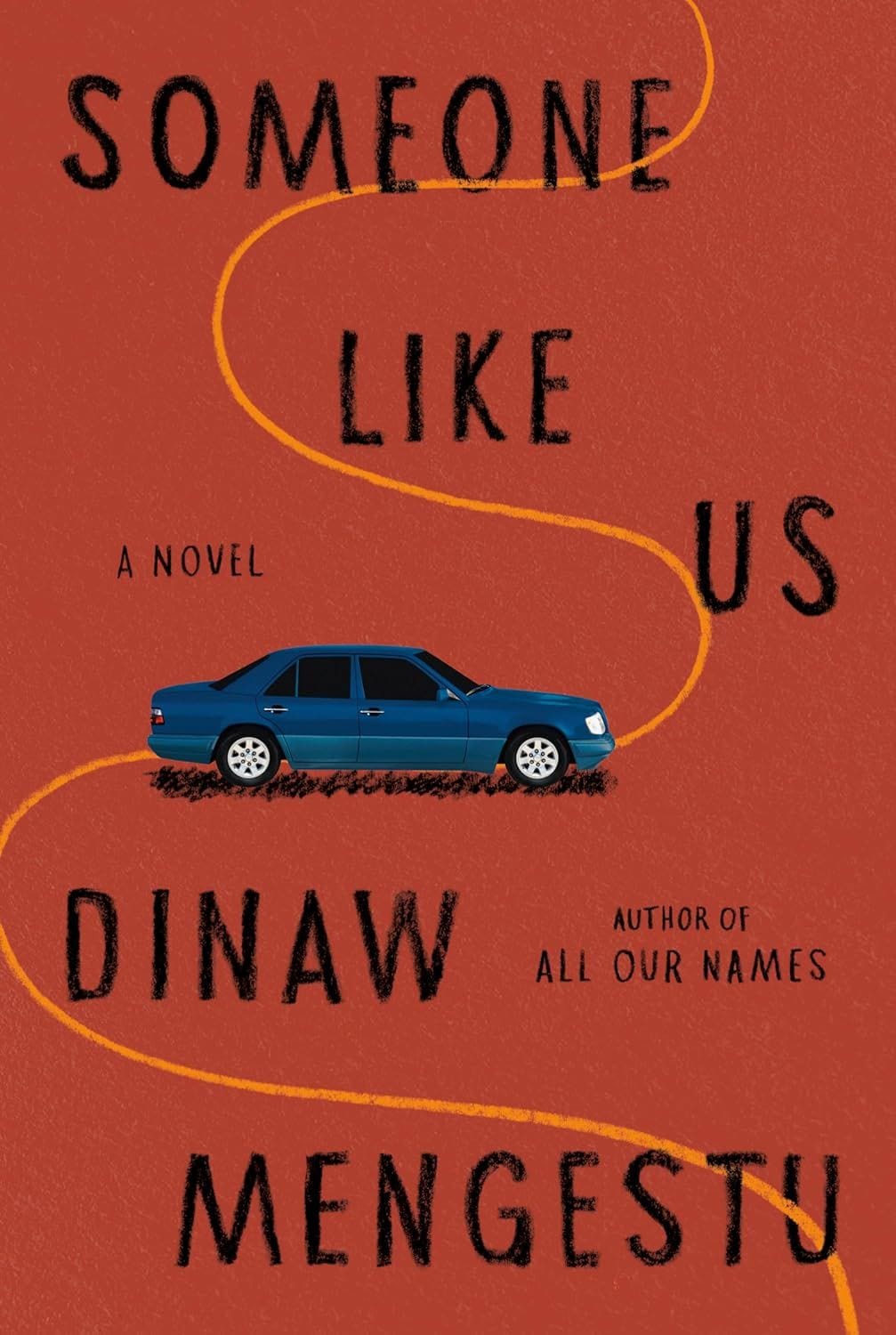 Someone Like Us (Dinaw Mengestu)