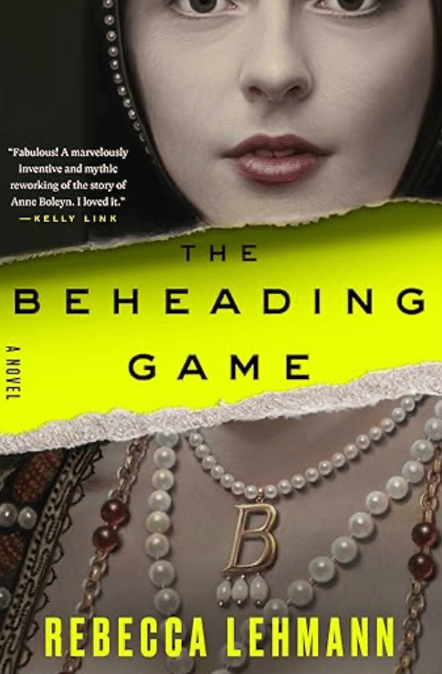 The Beheading Game (Rebecca Lehmann)