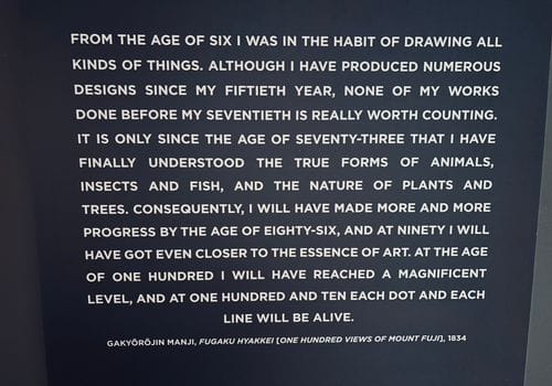 Hokusai Quote: inspiration for aging