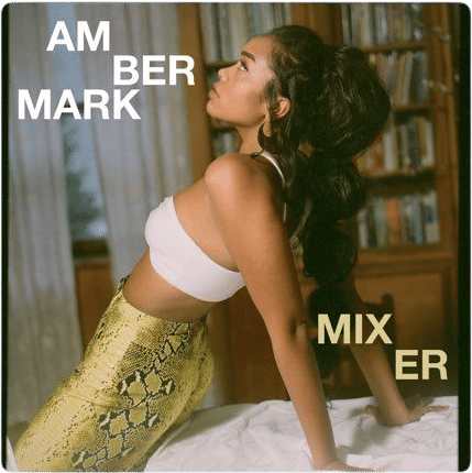 Mixer - Single by Amber Mark
