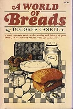 A World of Breads by Dolores Casella