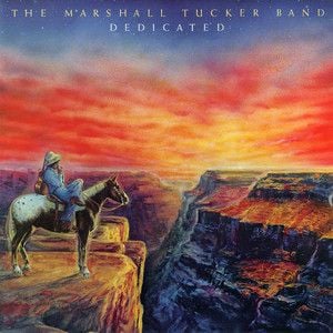 Dedicated - Marshall Tucker Band