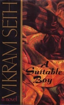 A Suitable Boy by Vikram Seth
