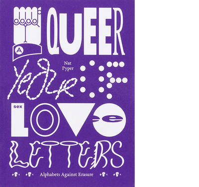 A Queer Year of Love Letters