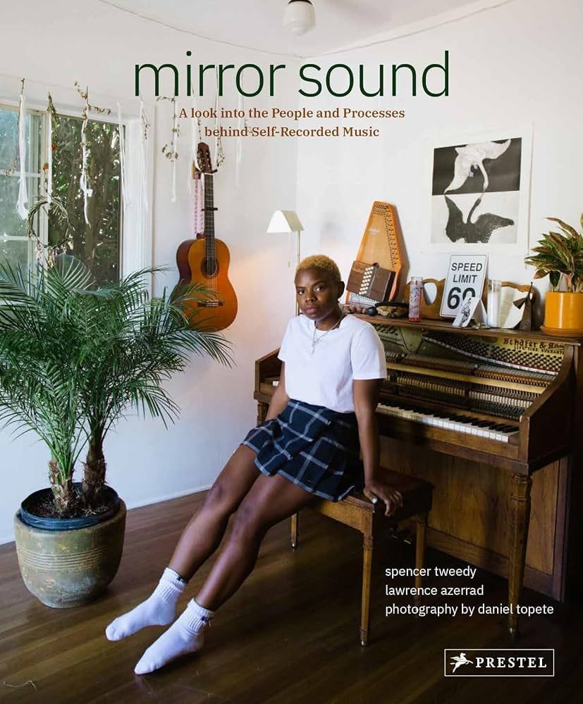Mirror Sound by Spencer Tweedy