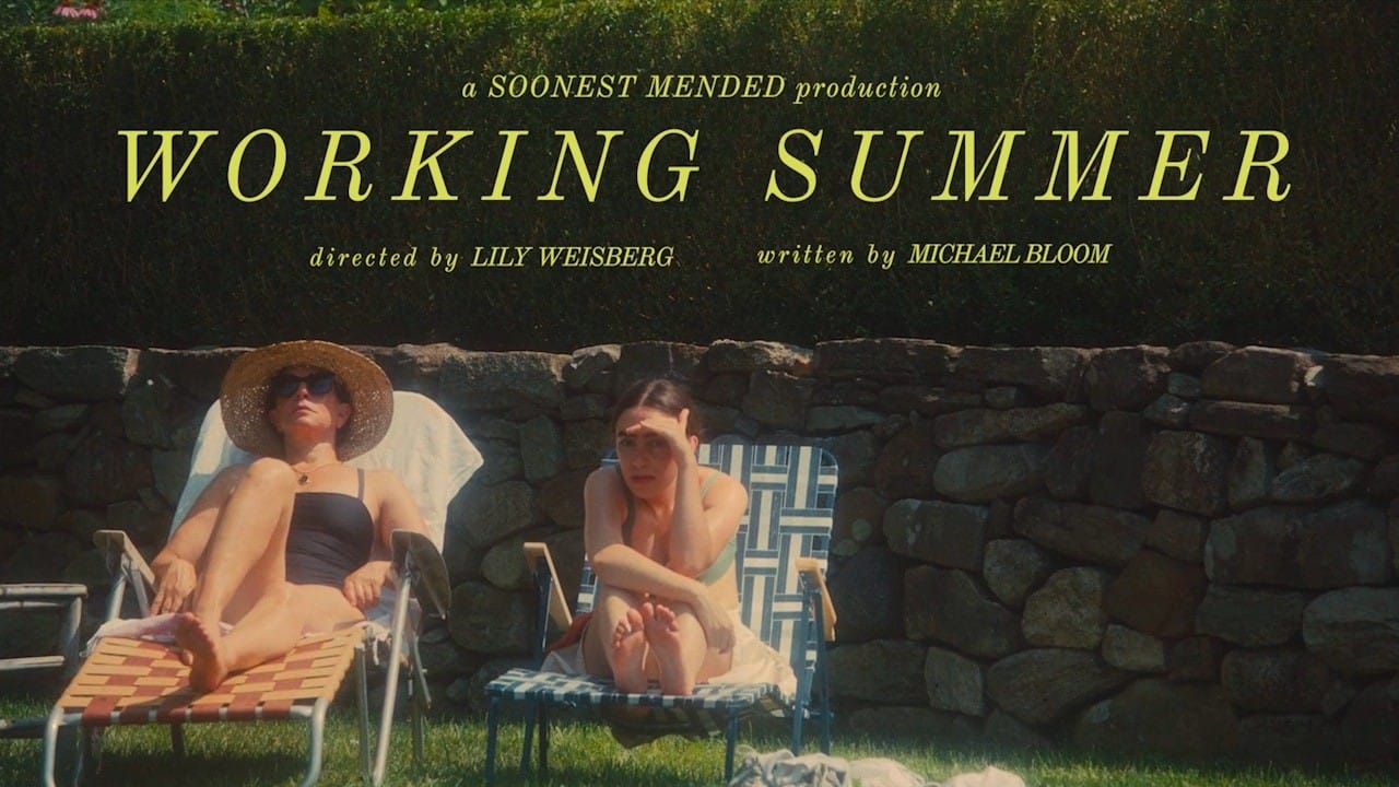 Working Summer, Short Film by Lily Weisberg
