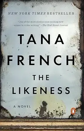 The Likeness by Tana French