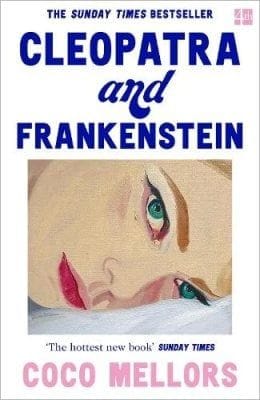 Cleopatra and Frankenstein - Coco Mellors