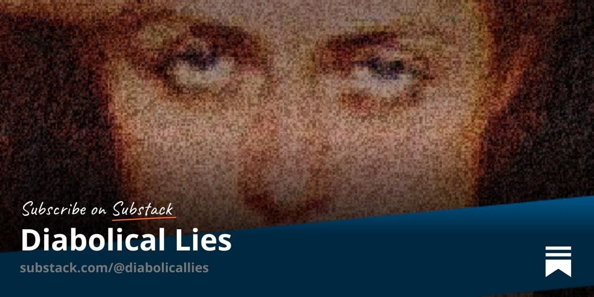 Diabolical Lies