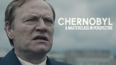 Chernobyl: A Masterclass in Perspective