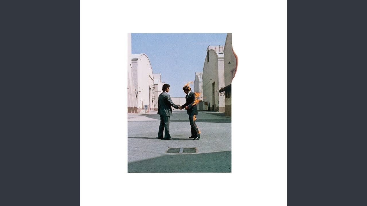 Wish You Were Here by Pink Floyd 