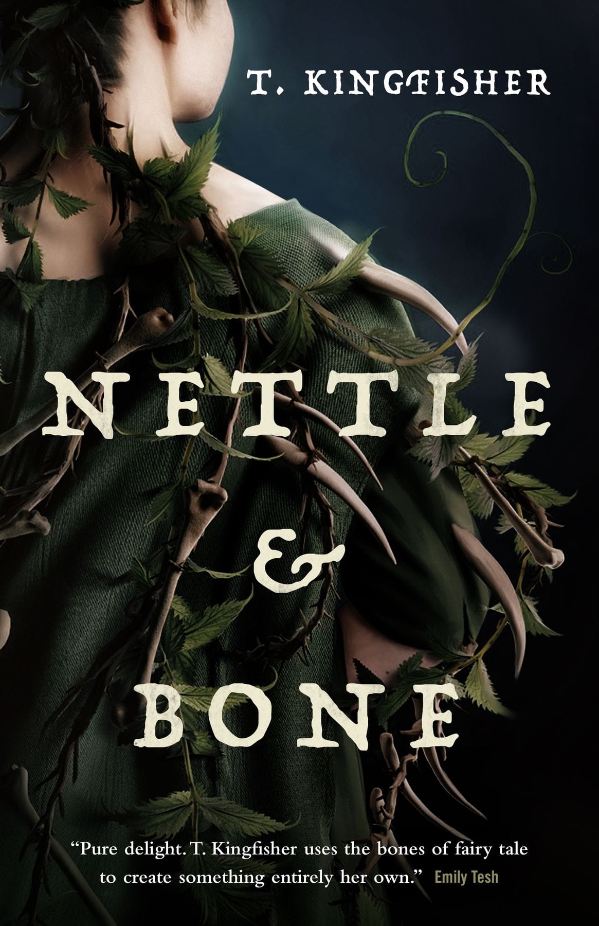 Nettle and Bone (T. Kingfisher)