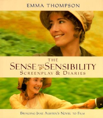 Sense & Sensibility Screenplay & Diaries (Emma Thompson)
